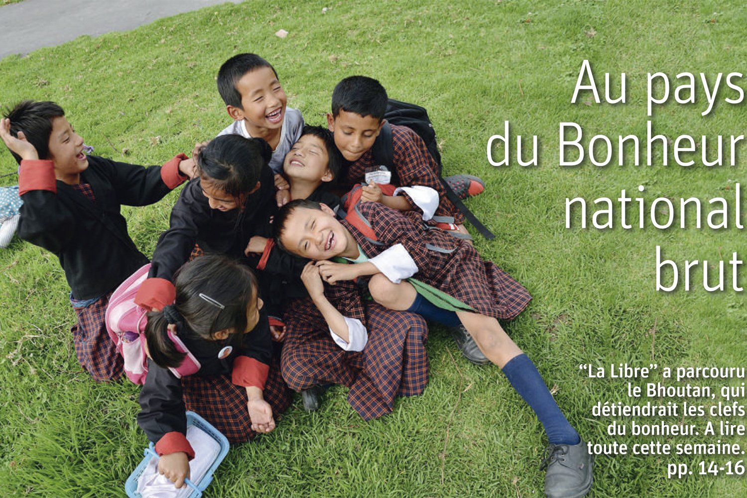 Le bonheur Made in Bhutan