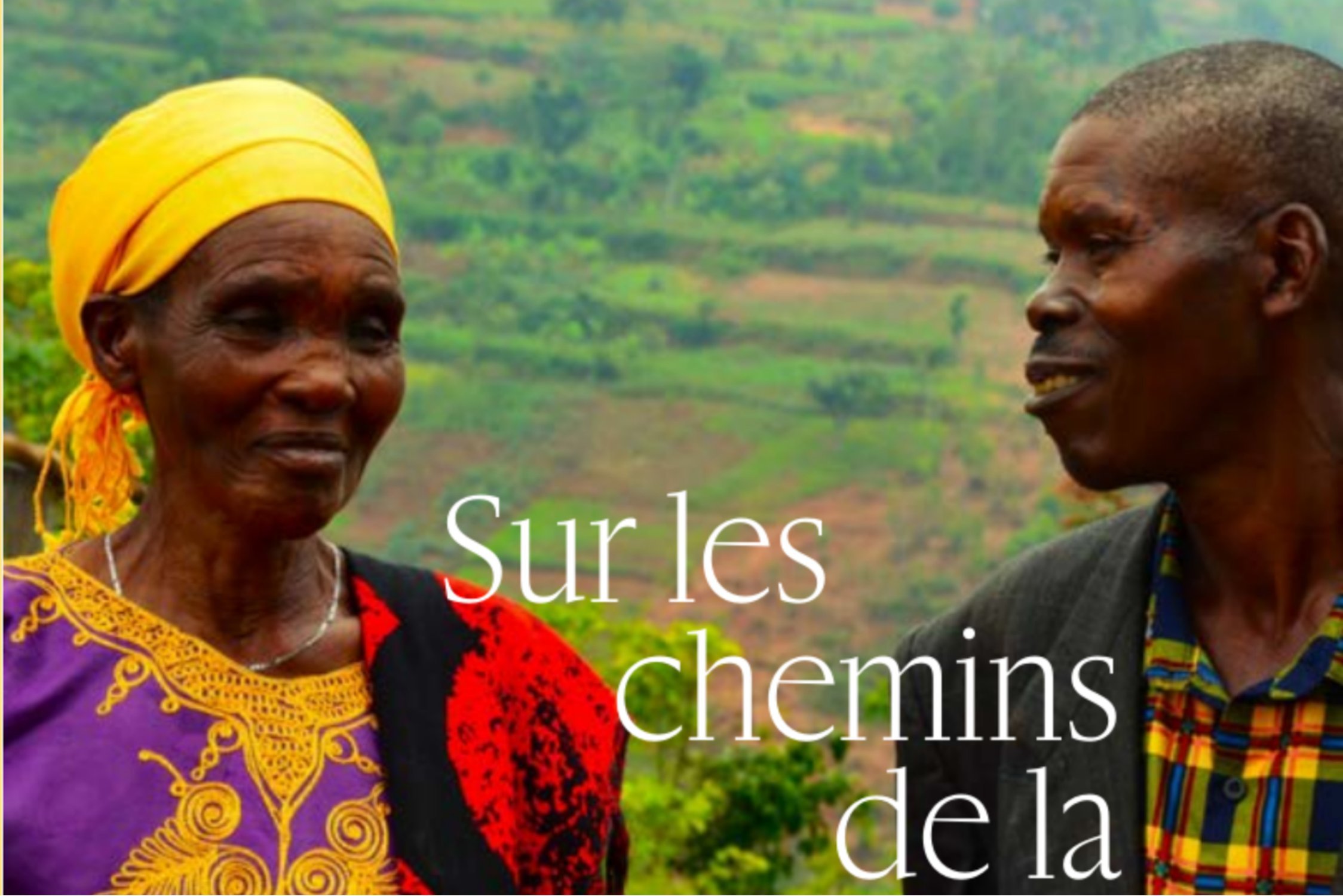 Sur les chemins de la réconciliation